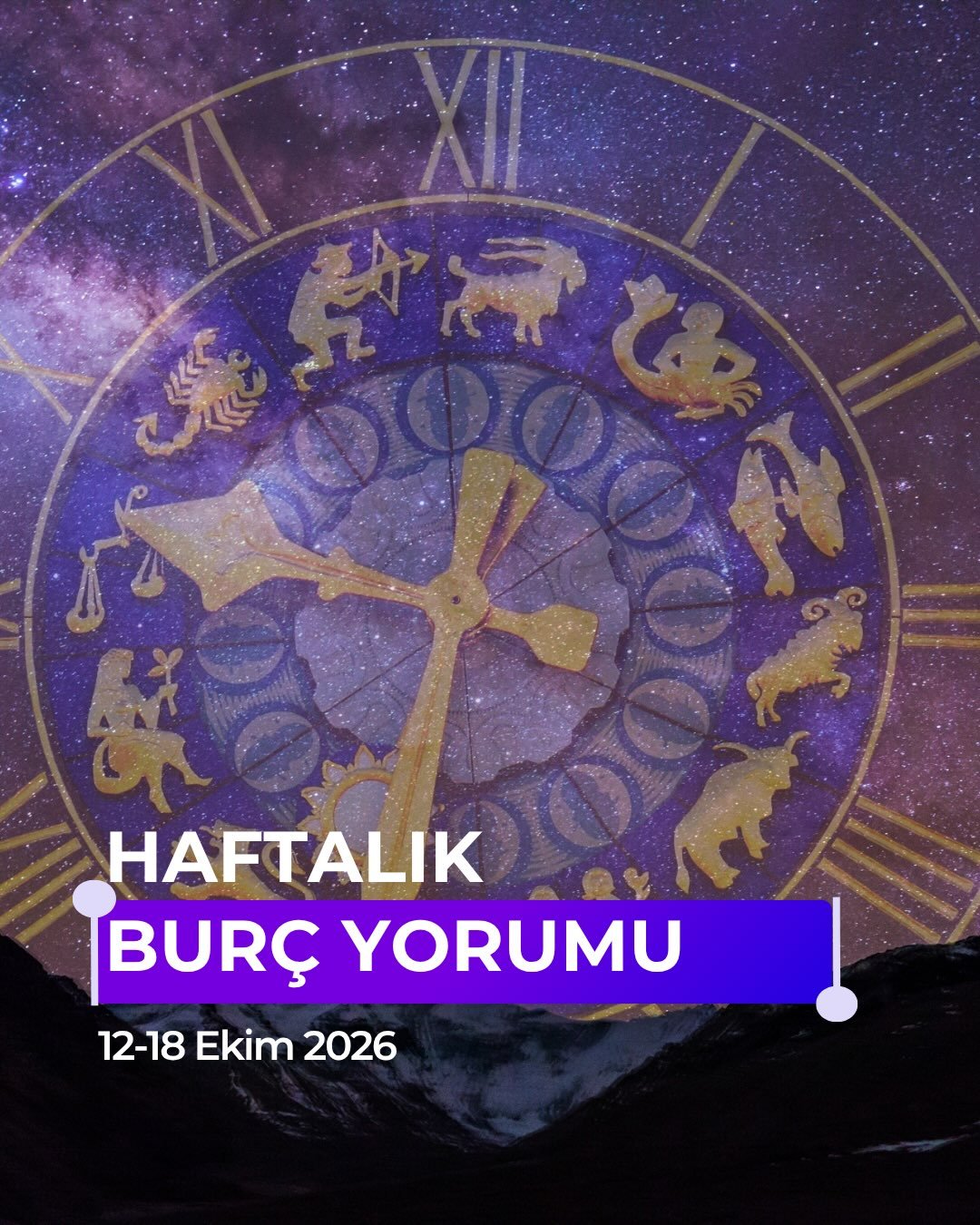 12-18 Ekim haftalık burç yorumların hazır. 🌙